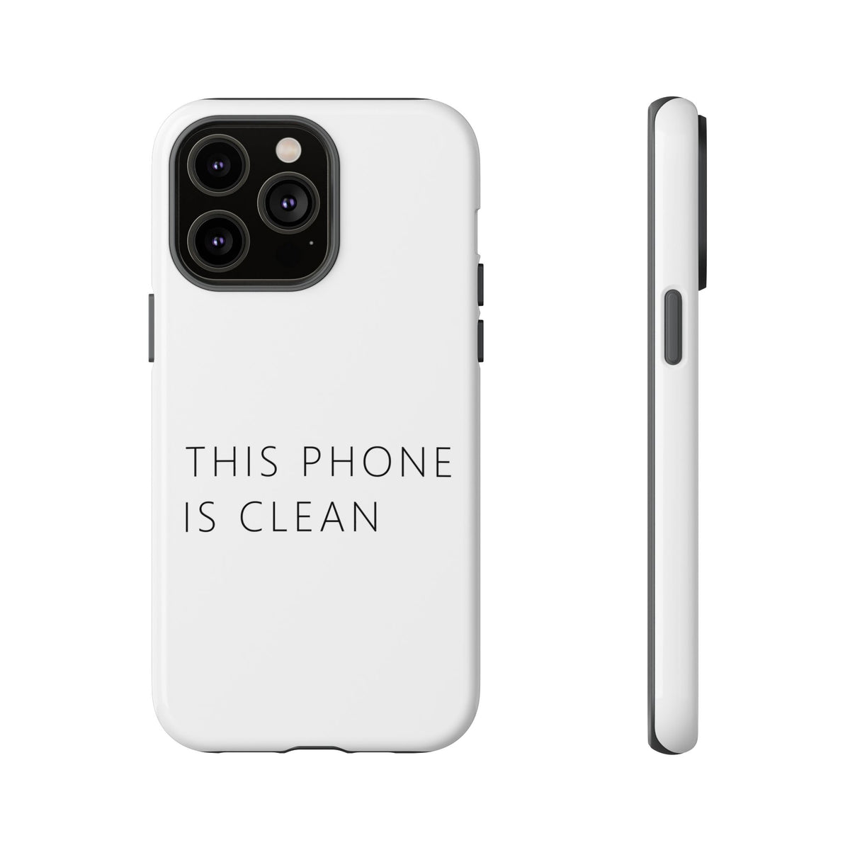 This Phone Is Clean Phone Case – Funny Deadpan Gag Gift Phone Case