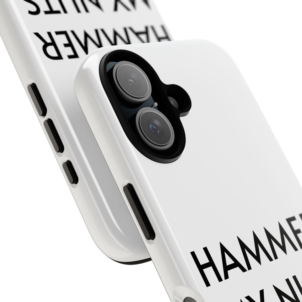 Hammer My Nuts Shock-Proof Phone Case – Funny Meme Protective Cover