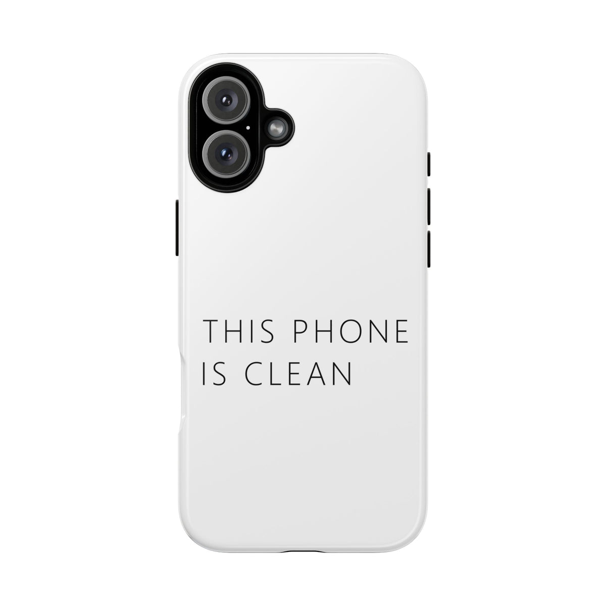This Phone Is Clean Phone Case – Funny Deadpan Gag Gift Phone Case