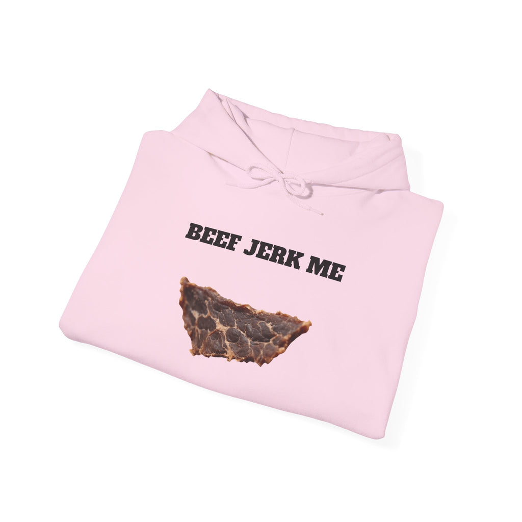 Beef Jerk Me Hoodie – Funny Joke Hoodie