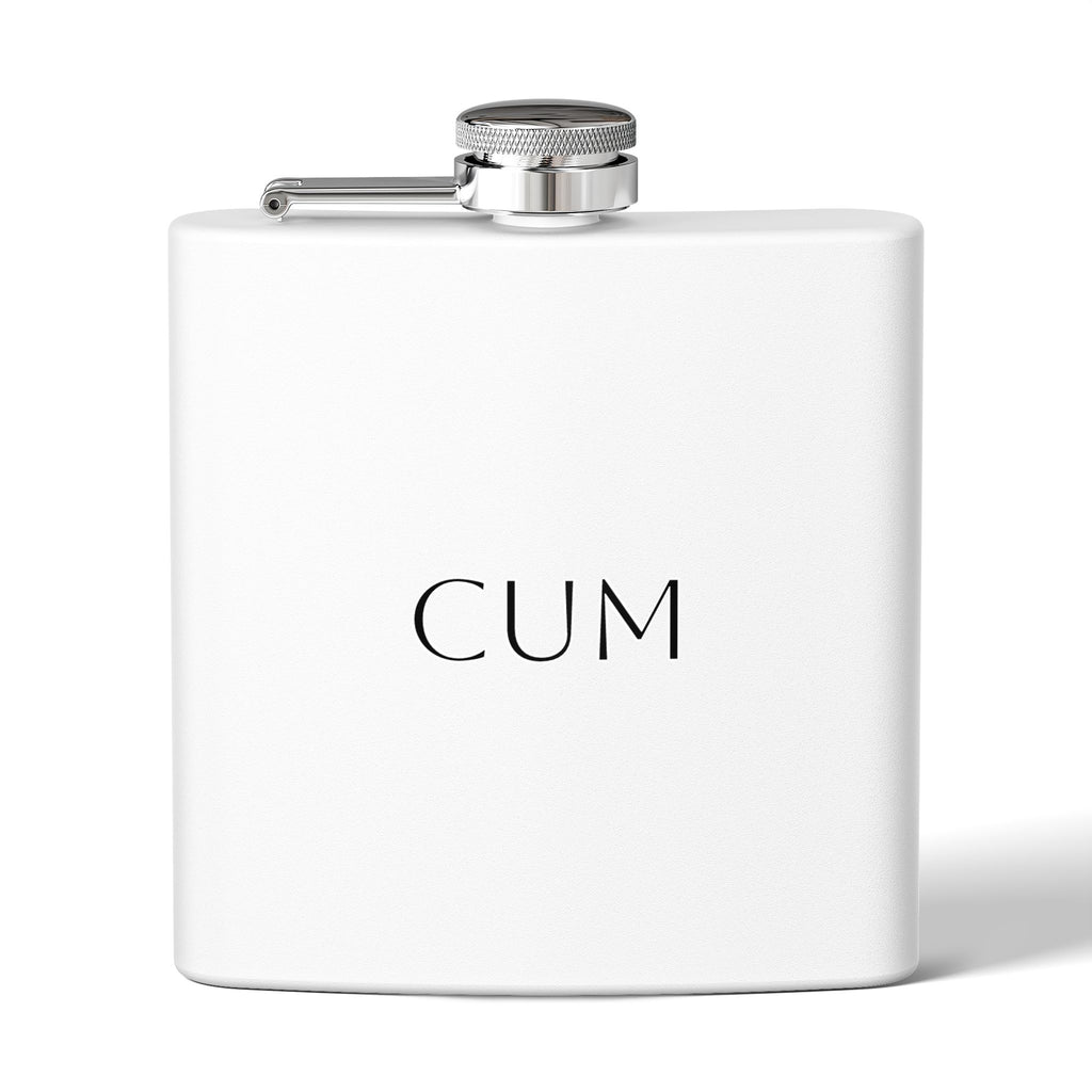 THIS ONE MIGHT BE C*M - Funny "C*m" Gag Gift Stainless Steel Flask (6oz)
