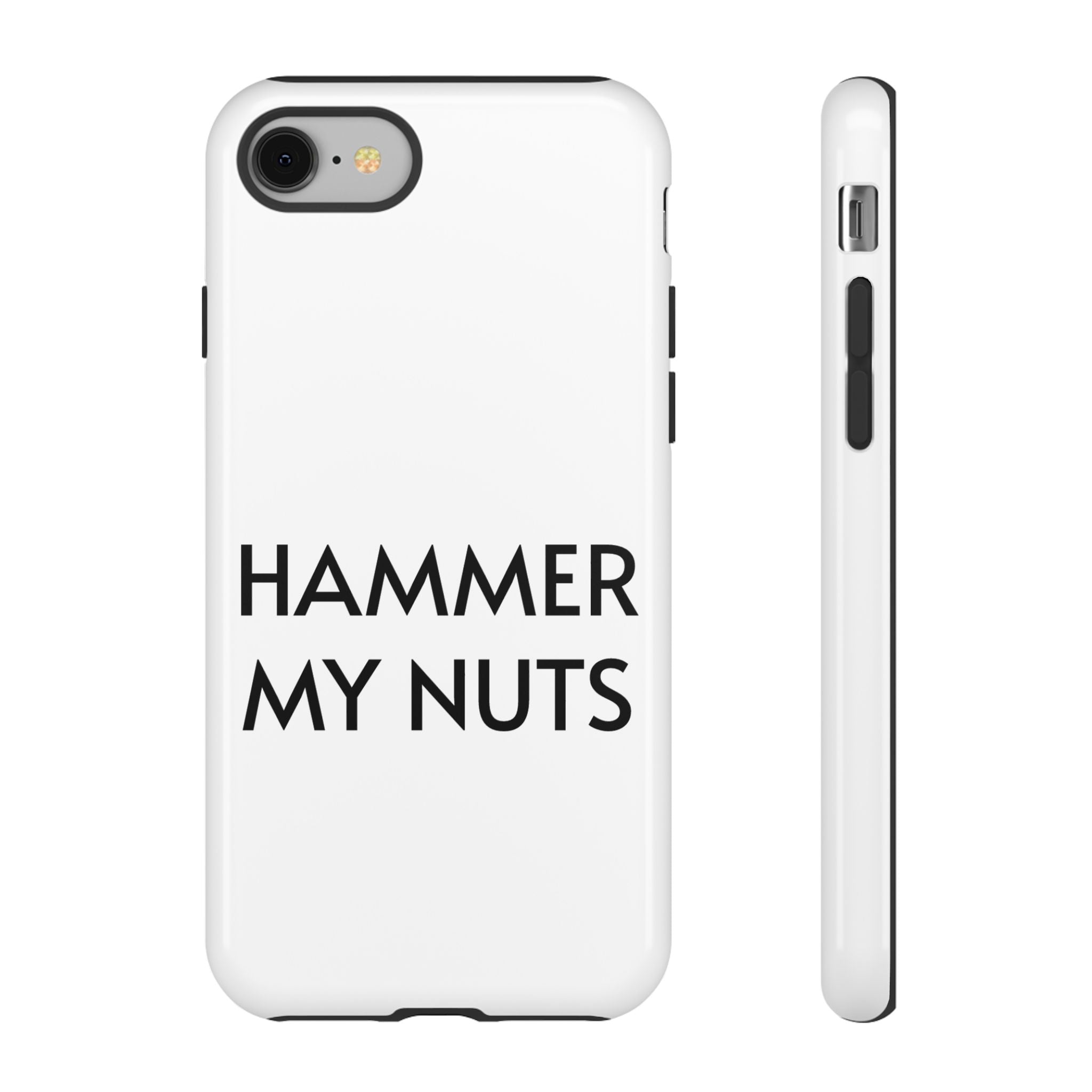 Hammer My Nuts Shock-Proof Phone Case – Funny Meme Protective Cover