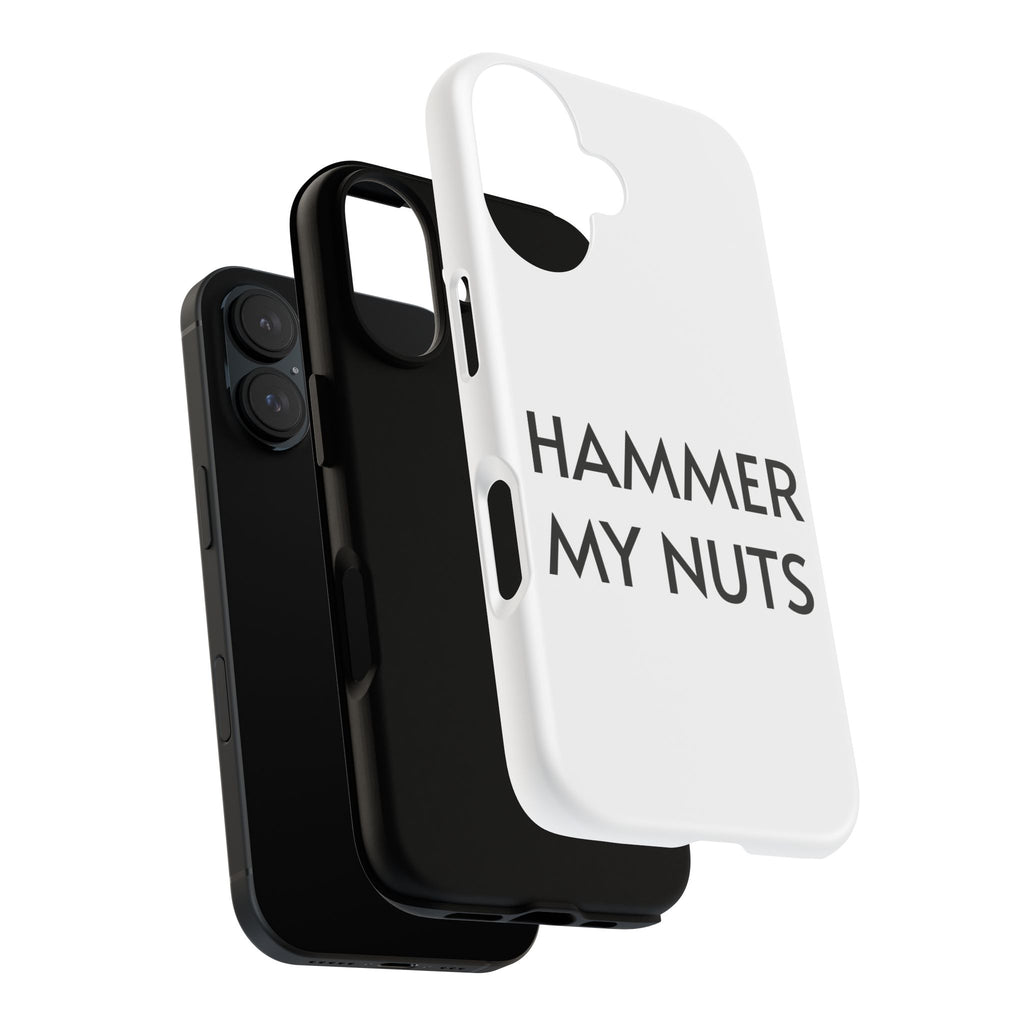 Hammer My Nuts Shock-Proof Phone Case – Funny Meme Protective Cover