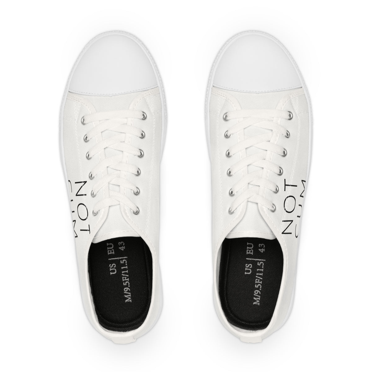NOT CUM Shoes
