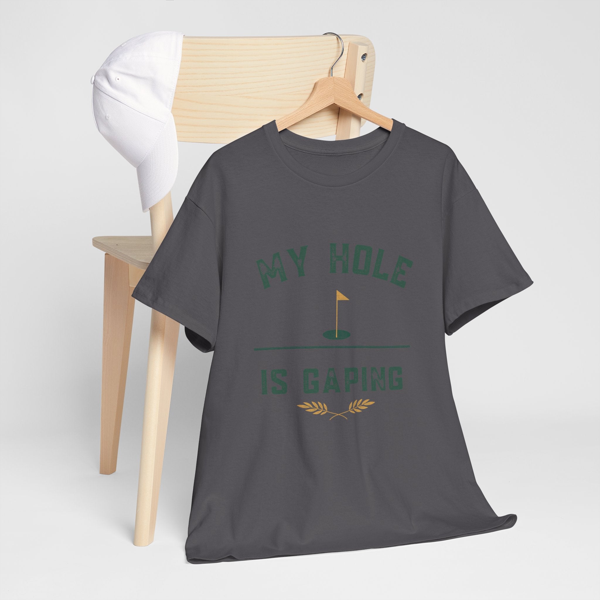 My Hole Is Gaping Shirt – Funny Golf Double Entendre T-Shirt