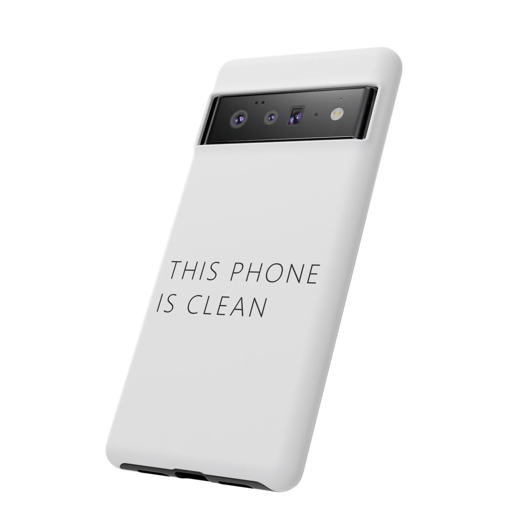 This Phone Is Clean Phone Case – Funny Deadpan Gag Gift Phone Case