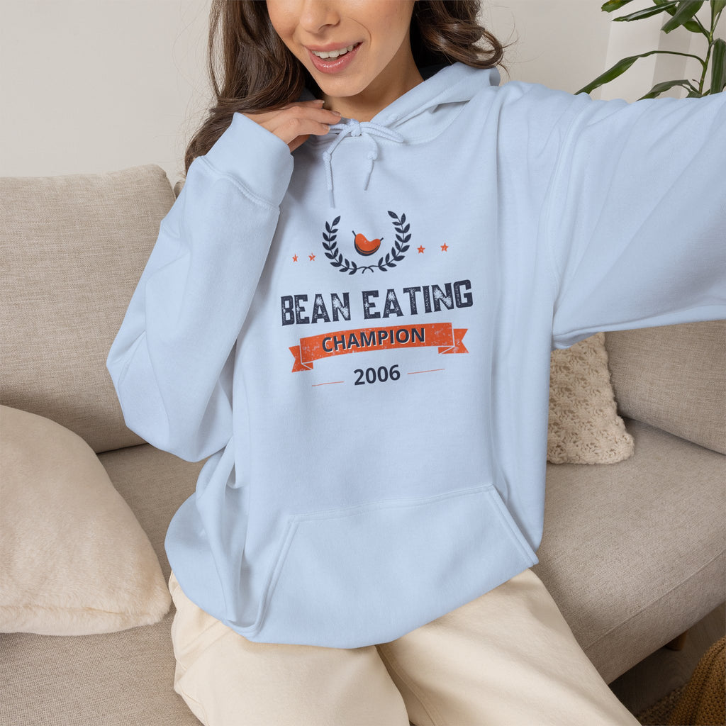 2006 Bean Eating Champion Hoodie