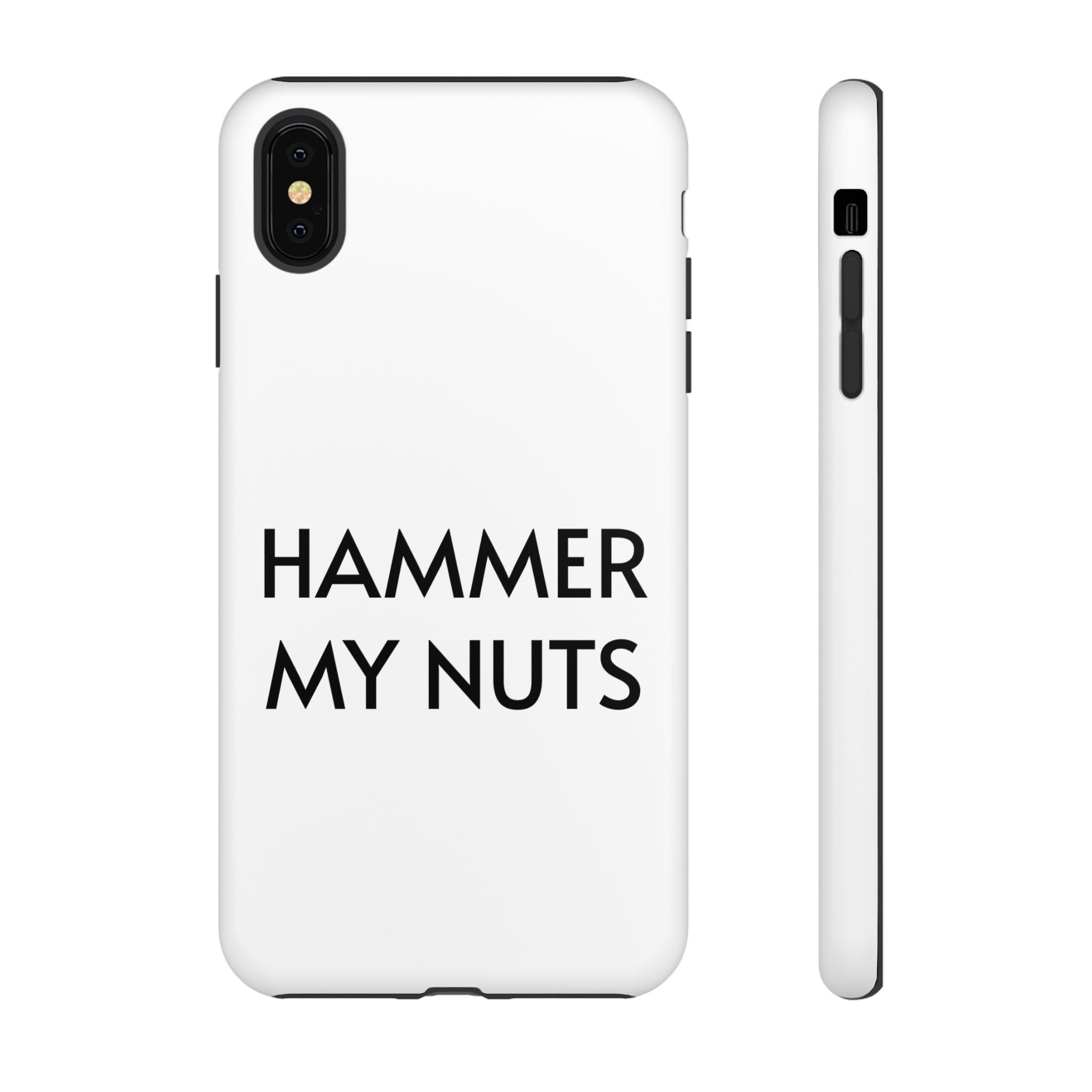 Hammer My Nuts Shock-Proof Phone Case – Funny Meme Protective Cover