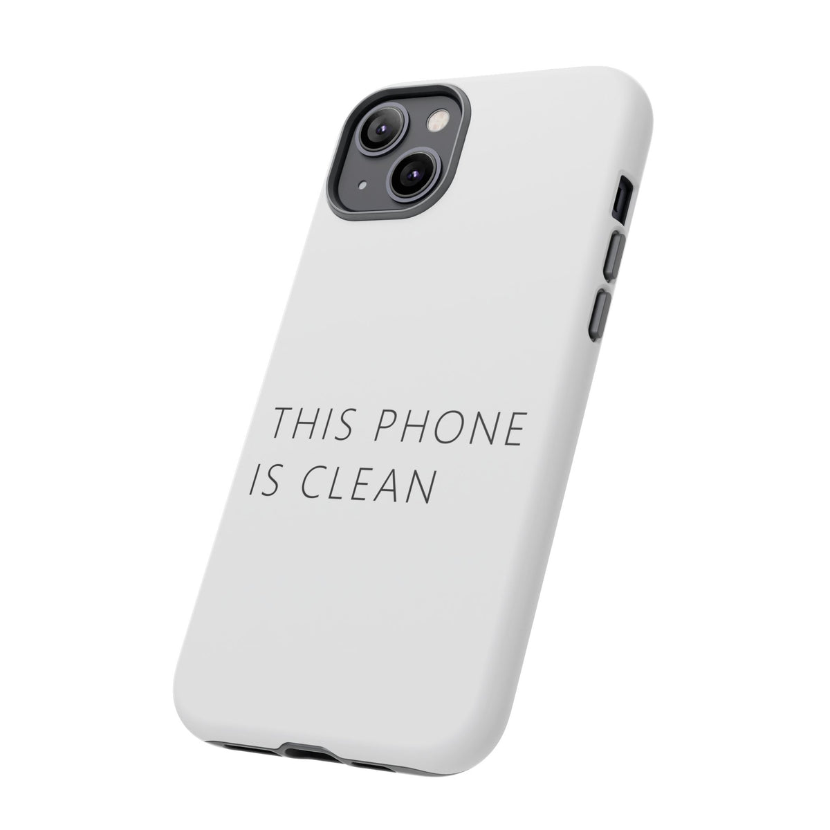 This Phone Is Clean Phone Case – Funny Deadpan Gag Gift Phone Case