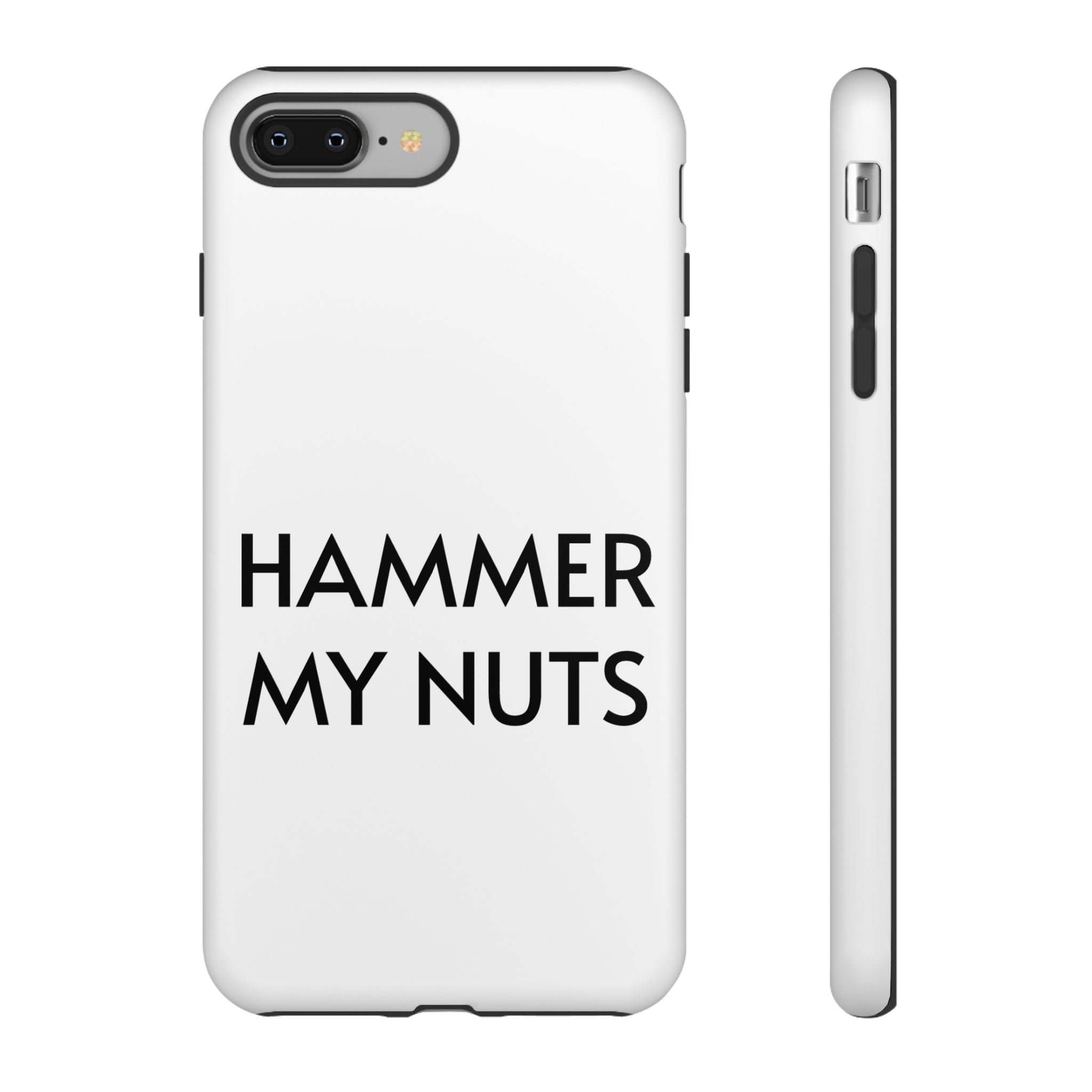 Hammer My Nuts Shock-Proof Phone Case – Funny Meme Protective Cover