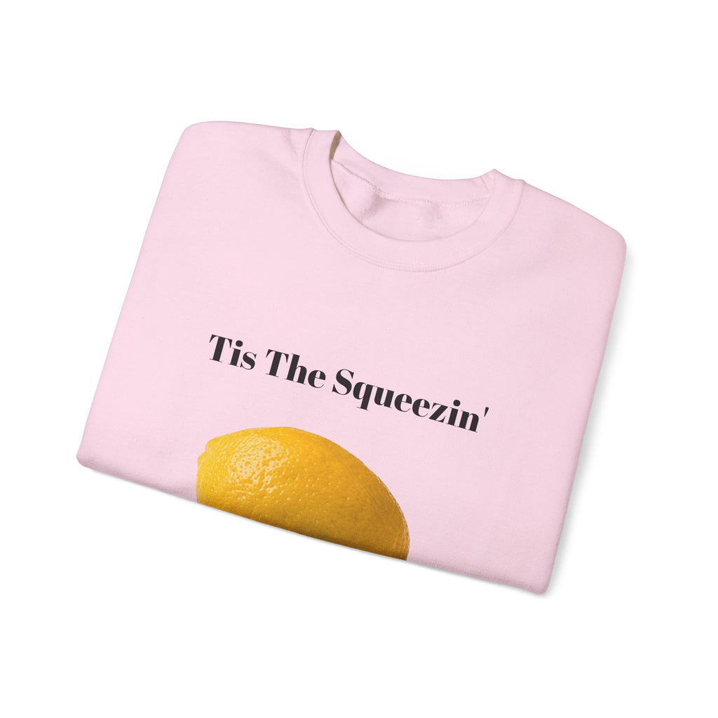 Tis The Squeezin' Sweatshirt– Funny Meme Sweatshirt