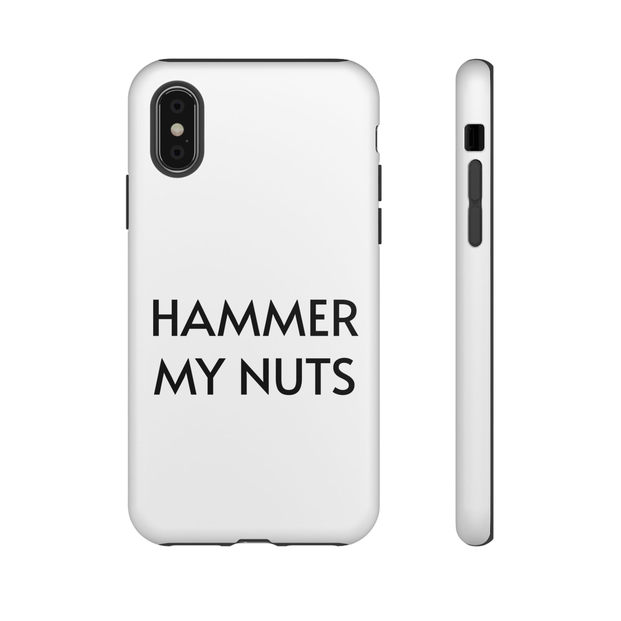 Hammer My Nuts Shock-Proof Phone Case – Funny Meme Protective Cover
