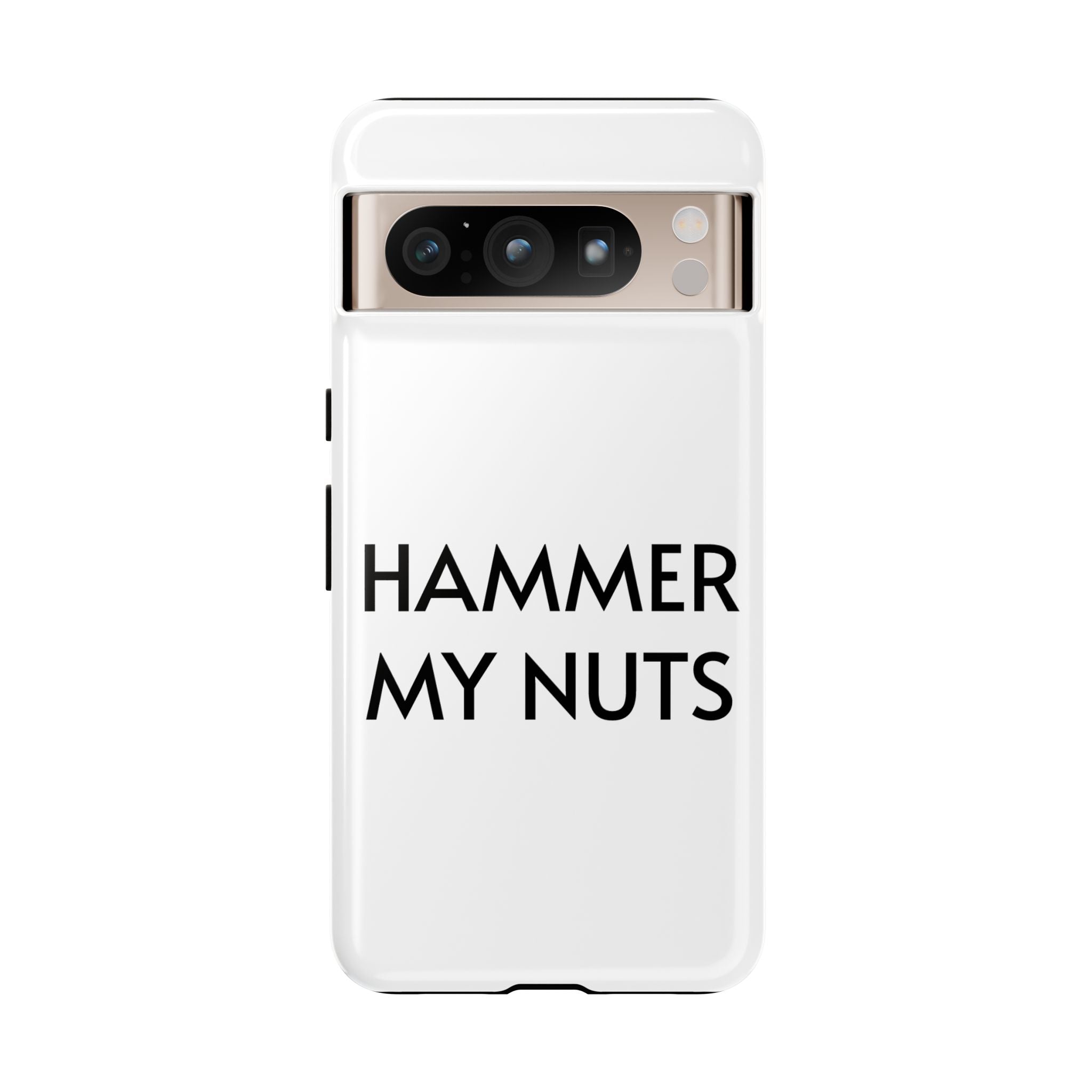 Hammer My Nuts Shock-Proof Phone Case – Funny Meme Protective Cover