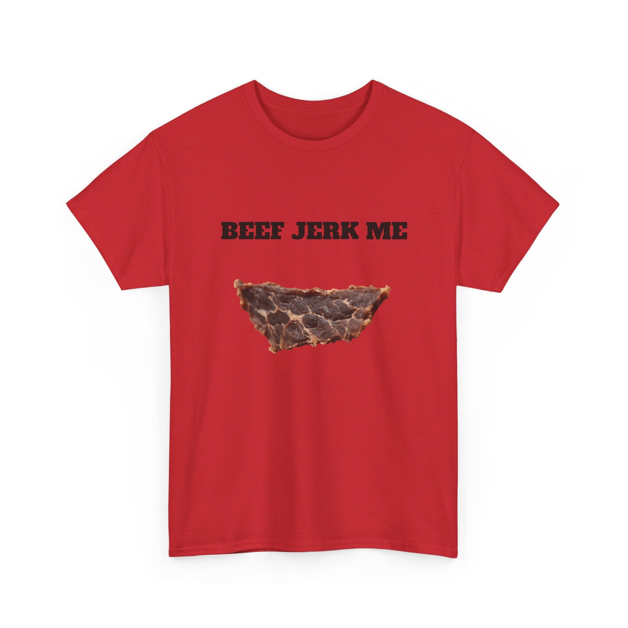 Beef Jerk Me T-Shirt - Funny Meat Pun Graphic Tee