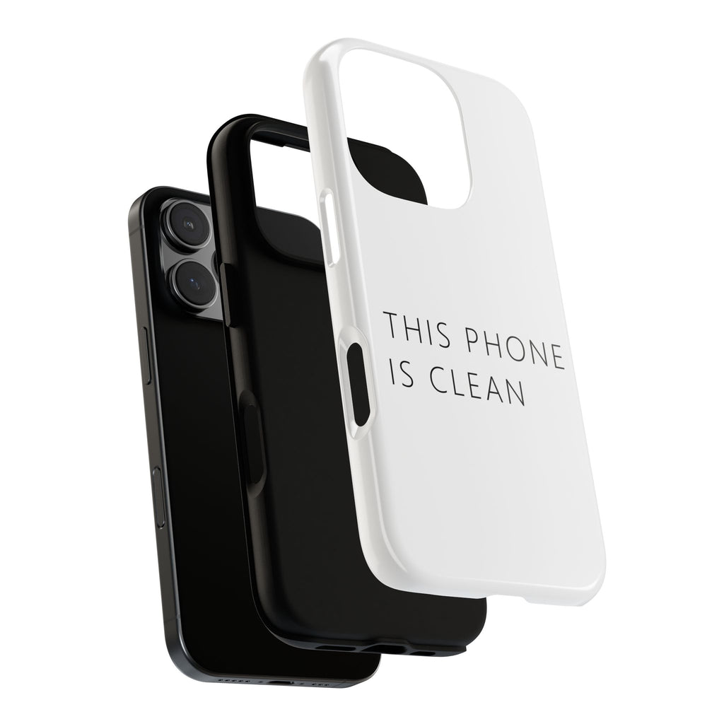 This Phone Is Clean Phone Case – Funny Deadpan Gag Gift Phone Case