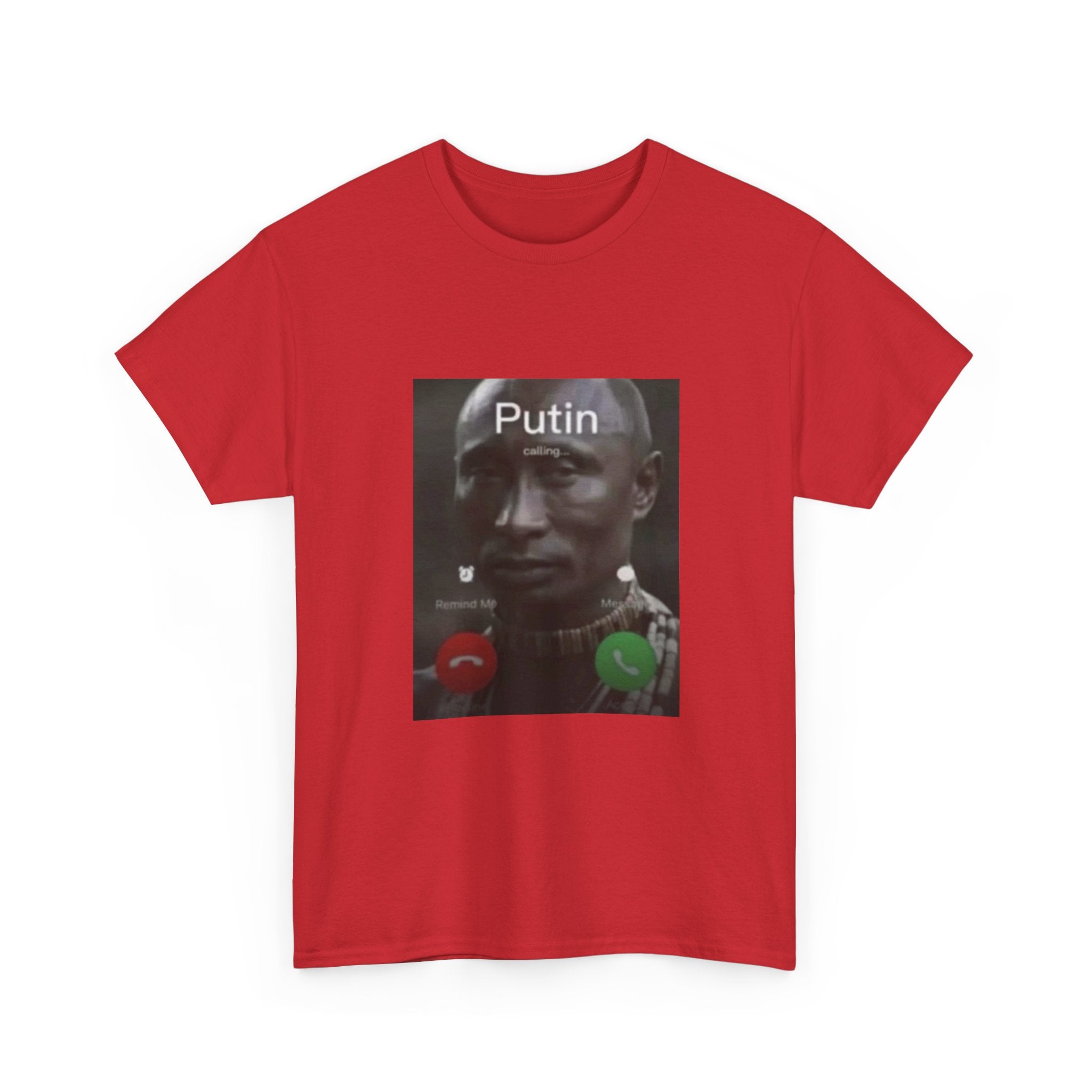 Black Putin Is Calling T-Shirt - Meme Shirt Funny Viral Tee