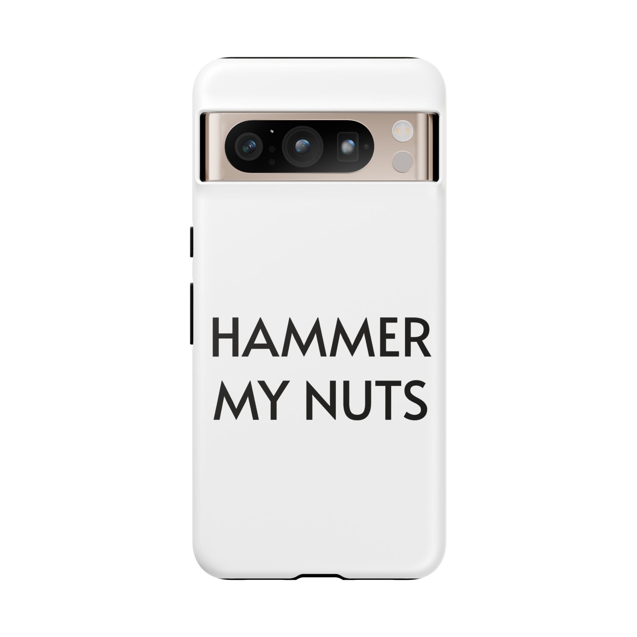Hammer My Nuts Shock-Proof Phone Case – Funny Meme Protective Cover